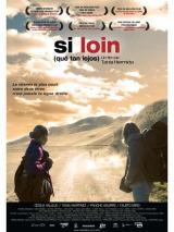 Affiche Si loin