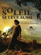 Affiche Le Soleil se l�ve aussi