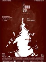Affiche Le Chemin noir