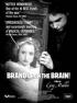 Des trous dans la t�te (Brand Upon the Brain!)