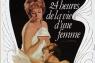 24 heures de la vie d�une femme